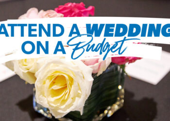 How to Attend a Wedding on a Budget