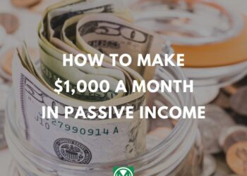 How To Make $1,000 a Month in Passive Income