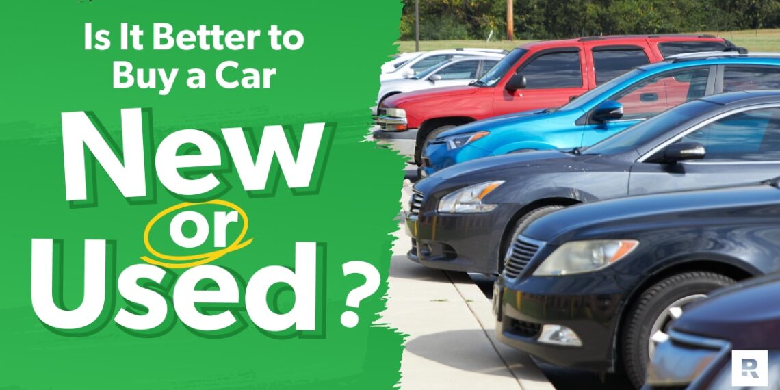 Is It Better to Buy a New or Used Car?